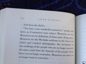 “You have your wonderful memories.”