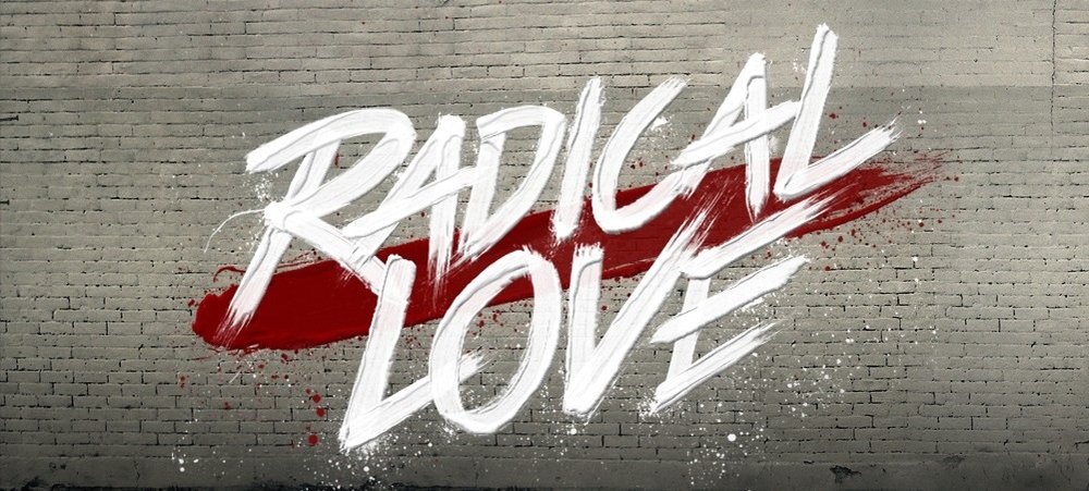 Radical Love